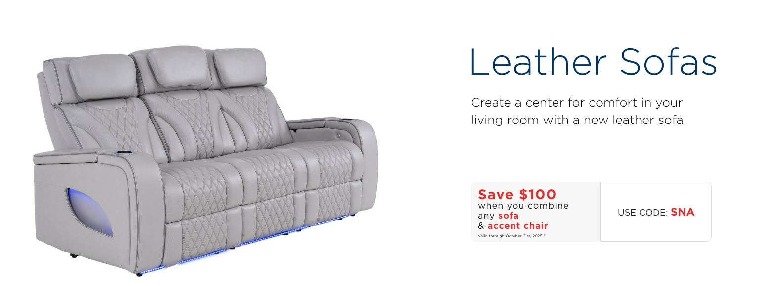 Leather sofas. Create a center for comfort in your living room with a new leather sofa.Save $100 when you combine any sofa & accent chairValid through October 21st, 2025.†USE CODE: SNA