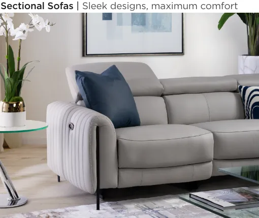 Sectional Sofas.Sleek designs, maximum comfort.