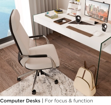 Computer Desks. For focus and function.